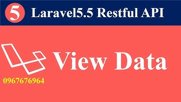 laravel5.5  restful api view data lesson 5