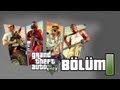 GTA V Bölüm 1