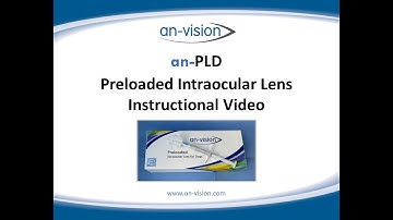 an-PLD Preloaded IOL Handling Instructions