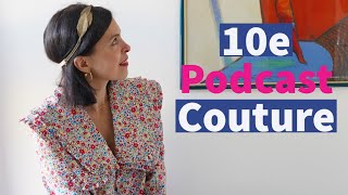 PODCAST 10 - Mes cousettes de printemps Atelier 8 avril : Peonie, Azalée \& Hydrangea ✂️✂️✂️🌺🌺🌺