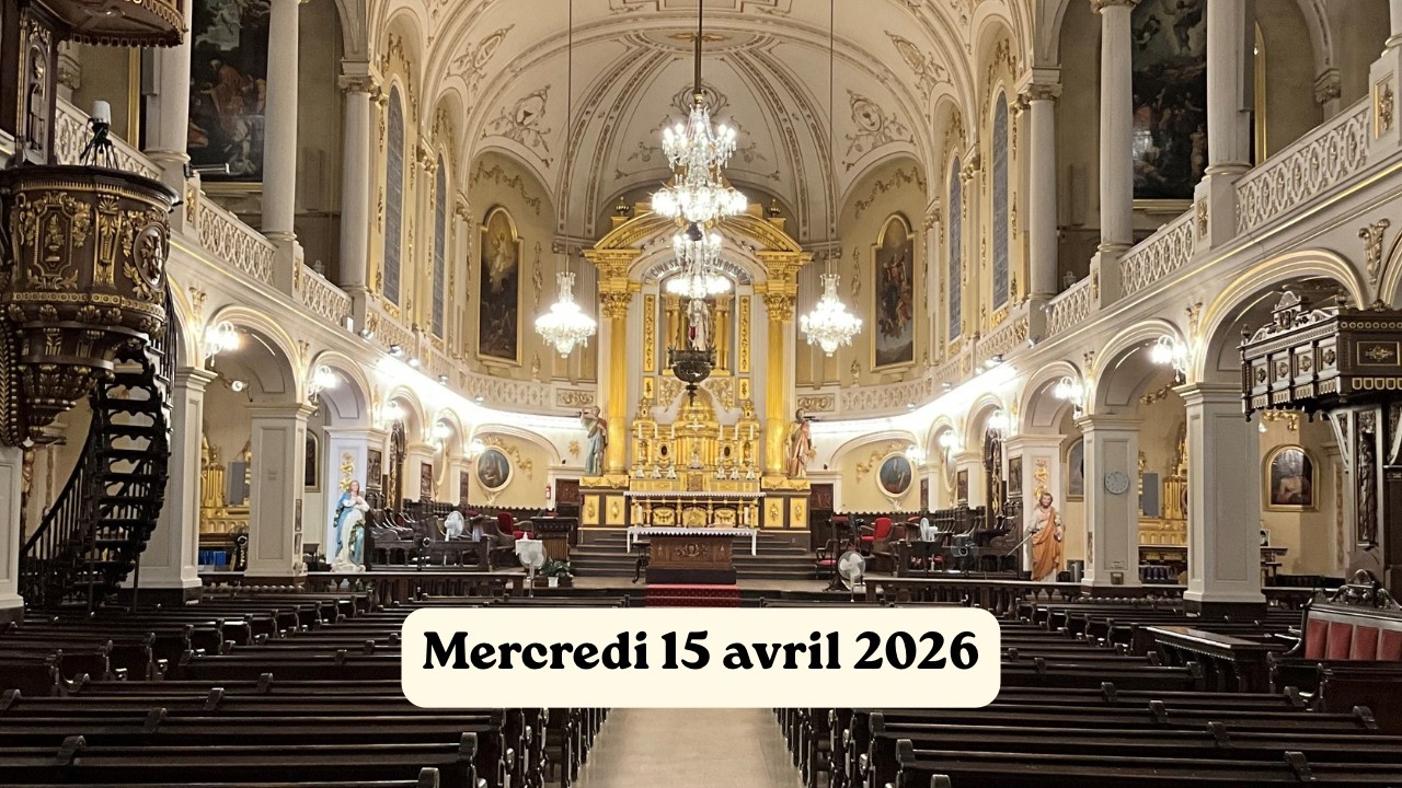 Messe du mercredi 15 avril 2026