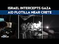 Israeli Military Seizes And Boards Aid Flotilla Hundreds Of Miles From Gaza