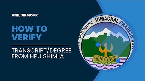 How to verify Degree / Transcript from HPU  2025 II डिग्री वेरीफाई कैसे करें HPU से