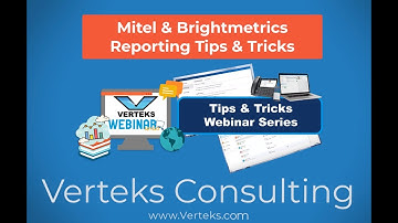 Mitel & BrightMetrics Reporting