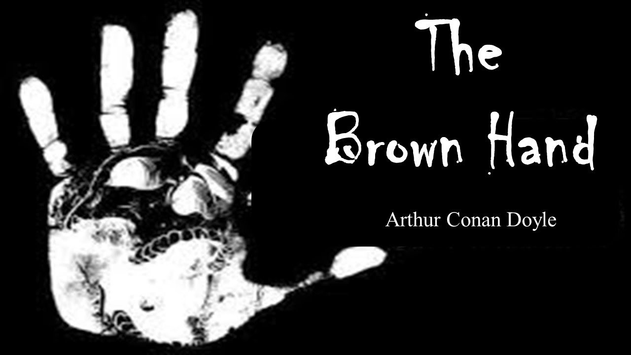 Learn English Through Story   The Brown Hand by Arthur Conan Doyle