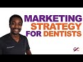 Dental marketing strategies  how to attract patients to your dental practice  2021