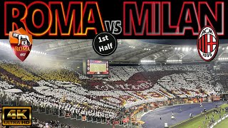 [4K] ROMA 2-1 MILAN [1st.Half]｜EUROPA LEAGUE 23-24 QUARTER FINAL 2nd.Leg｜18/04/2024｜STADIO OLIMPICO