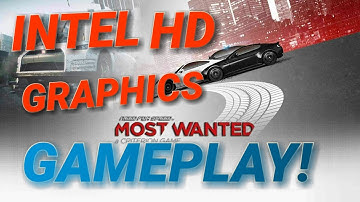 Need For Speed Most Wanted 2012 Gameplay on Intel HD Graphics Family 2017 HD