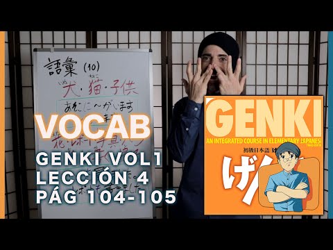VOCABULARIO de SERES Y VERBOS - GENKI L4 PAG 104 105 語彙 人 AND 動詞