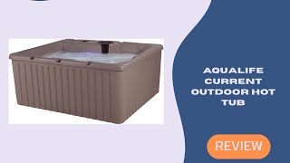 Aqualife Current Outdoor Hot Tub for 4 Adults Overview