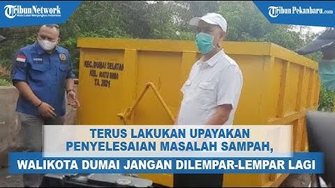 Terus Lakukan Penyelesaian Masalah Sampah di Kota Dumai, Paisal: Jangan Dilempar-lempar Lagi