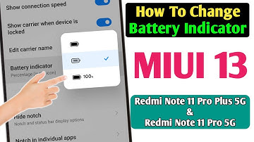 Redmi Note 11 Pro/Pro Plus: How To Change Battery Indicator| MIUI 13 Tips And Tricks