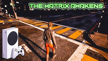 The Matrix Awakens : Unreal Engine 5 Experience Xbox Series S Gameplay Walkthrough Part - 2