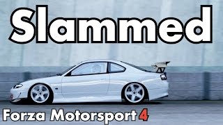 Forza Motorsport 4 - Slammed cars