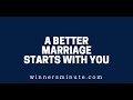 A Better Marriage Starts With You | The Winner's Minute With Mac Hammond