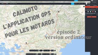 Calimoto l'application conçue pour les motards - version ordinateur - screenshot 5