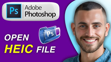 How To Open HEIC File in Photoshop | Easy Guide