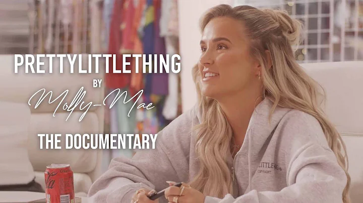 PLT By Molly-Mae - The Documentary | EPISODE 2 | P...