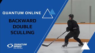 Backward Double Sculling | Foundational Skating Skills for Hockey and Ringette | Quantum Speed