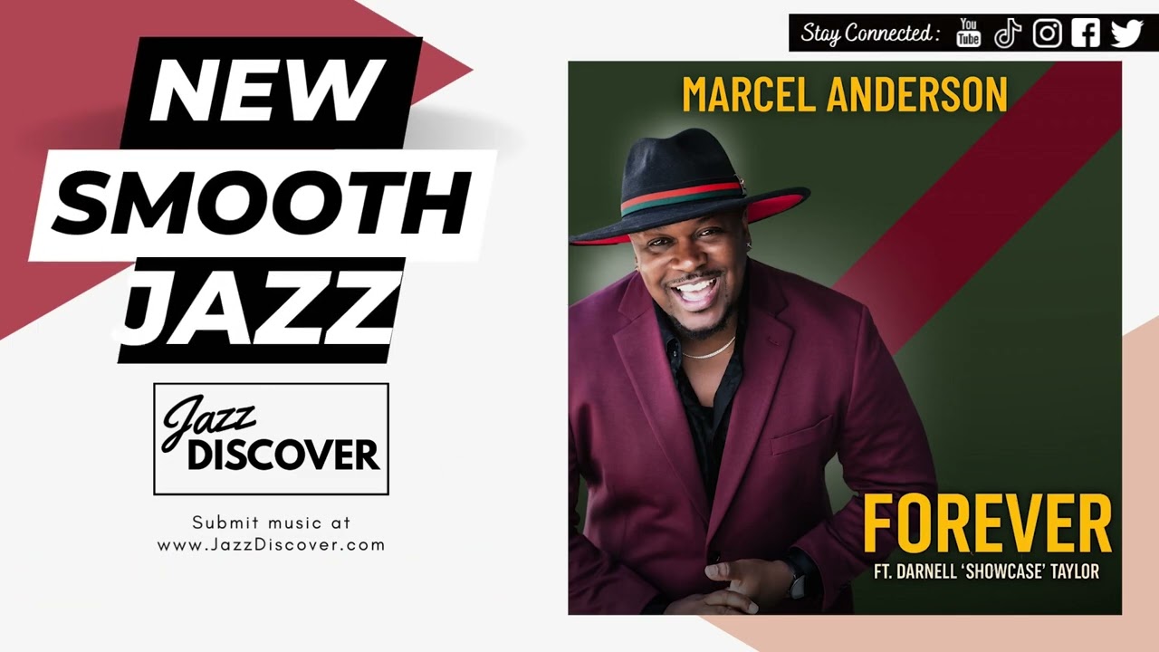 "Marcel Anderson ft. Darnell 'Showcase' Taylor - Forever" (@marcelanderson1) | 