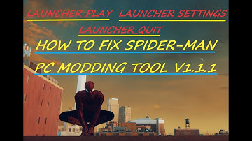 (LAUNCHER_PLAY) How To FIX Spider-Man PC Modding Tool V1.1.1 (+ Delete toc. Files Before Verify)