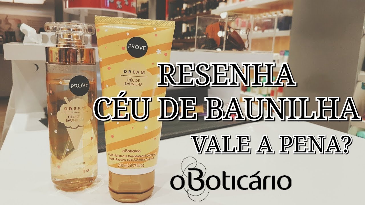 Resenha Dream Céu de Baunilha | Oboticário - YouTube