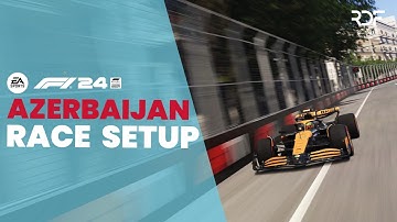 F1 24 Baku Setup: Optimal Race Setup