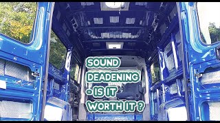 Should YOU Sound Deaden Your CAMPERVAN? - DIY Budget Campervan Conversion by Pilgrim Pods 8,005 views 3 years ago 10 minutes, 44 seconds