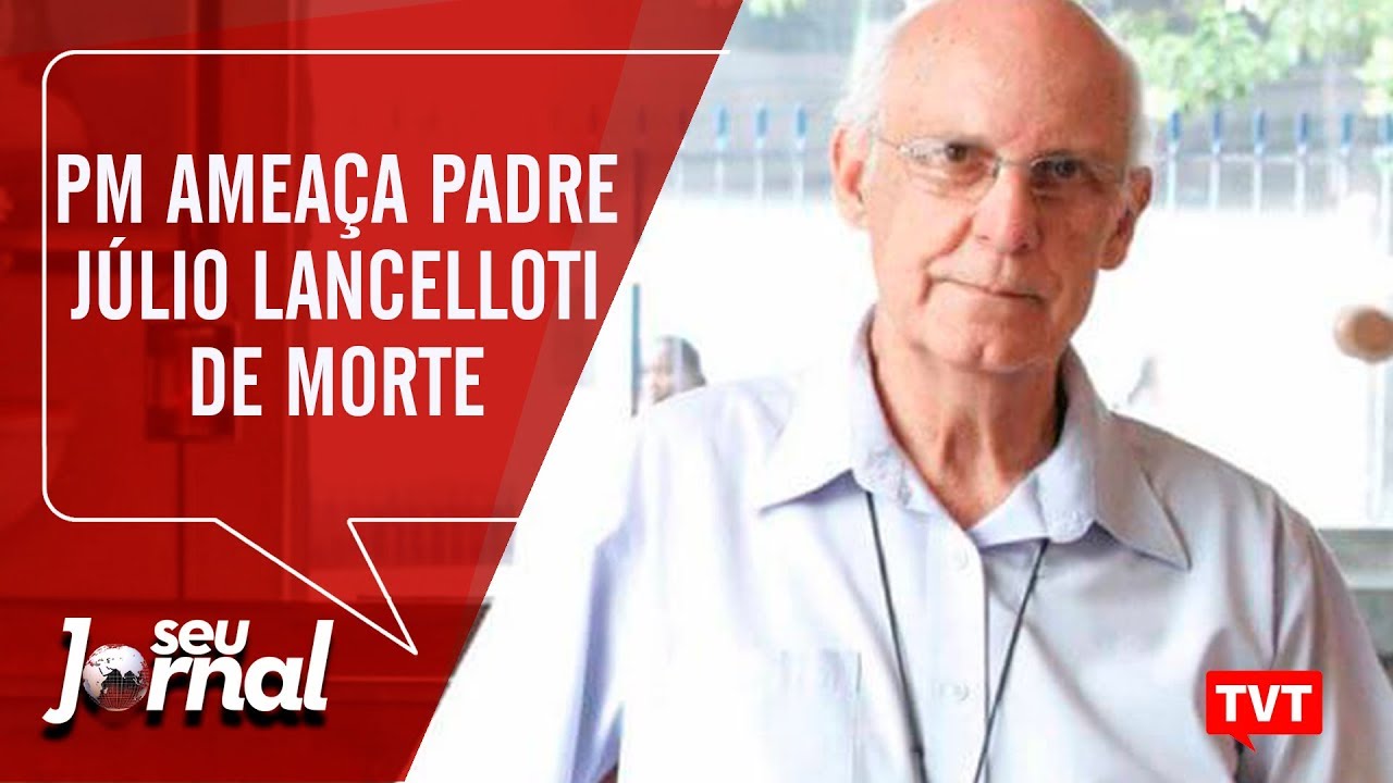 Padre Julio Lancellotti é novamente ameaçado de morte por PMs - RBA