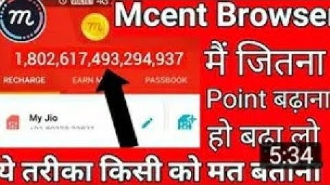 Mcent Browser Unlimited Tricks 95 Lakh Points Tricks In 2 Minute || Free Jio All Recharge Tricks