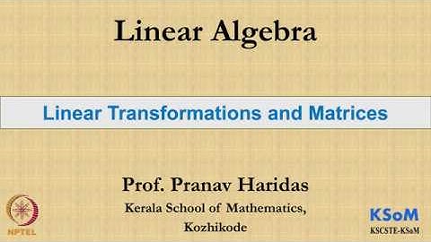 Lecture 3.4 - Linear Transformation and Matrices