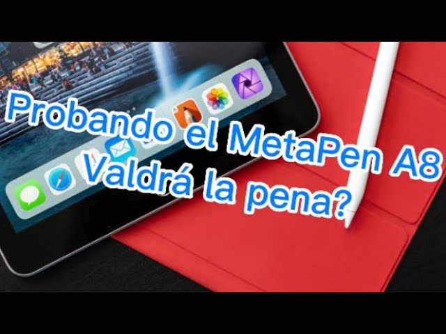 Probando el nuevo Pencil MetaPen A8 ¿Valdrá la pena? 