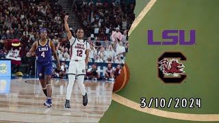 Full Game : South Carolina vs LSU  March 10, 2024 | Mochilovebasket