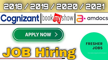 Cognizant | Amdocs Recruitment | Bookmyshow | 2021 | 2020 | 2019 | 2018 - off campus drive 2021