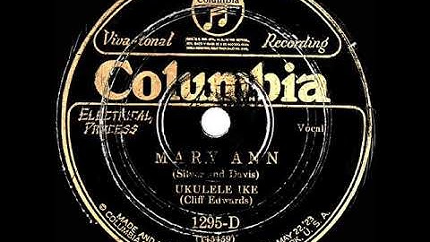 1928 HITS ARCHIVE: Mary Ann - Cliff “Ukulele Ike” Edwards