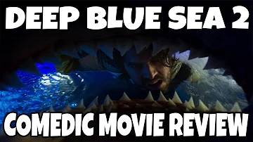 Deep Blue Sea 2 (2018) - Movie Review