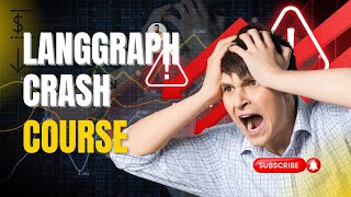 LangGraph Crash Course | Build AI Workflows and Tool-Calling Agents using LangChain #langgraph