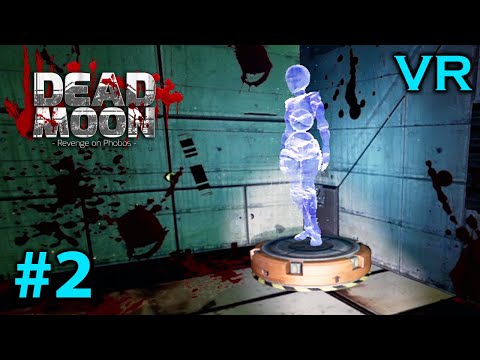 Эпизод 2-Dead Moon Revenge on Phobos VR #2