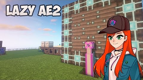 GravityCraft.net: Гайд | Lazy AE2 1.12.2 & Lazier AE2 1.16.5 | Основы мода