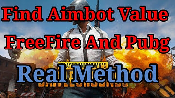 How to find Aimbot Value for FreeFire and pubg.