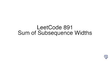 LeetCode 891: Sum of Subsequence Widths