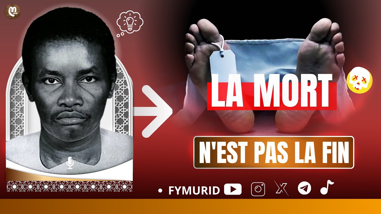 LA MORT Ce Que Tu peux Savoir / Par Serigne Serigne Sam Mbaye