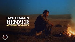 Dost Cemalin Benzer Narin, Dokunaklı, Masalsı Cover