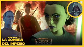 TALES OF THE EMPIRE TODO EXPLICADO ¡Barriss, Morgan, Vader y Thrawn! - Historias del Imperio -