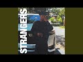 Strangers