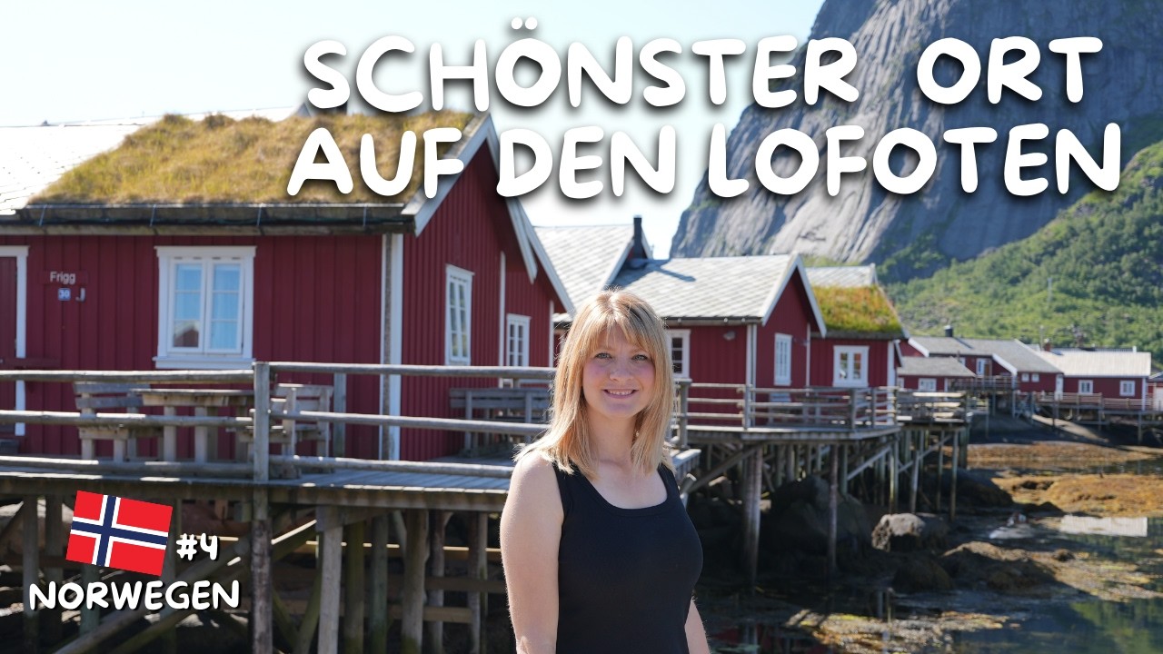 Unser LOFOTEN Highlight ✨Reine, Reinebringen & Fussballplatz Henningsvær ➡️Wanderung Norwegen #4