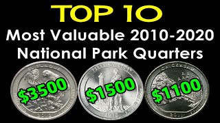 TOP 10 Most Valuable National Park Quarters - NICE Examples Sell for BIG Money!
