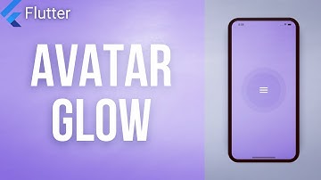 AVATAR GLOW • Flutter Package of the Day #01
