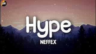 NEFFEX - Hype [Lyrics video]