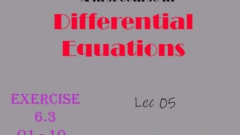 Differential Equations || Lec 5 || Exercise No 6.3, Bessel Equation